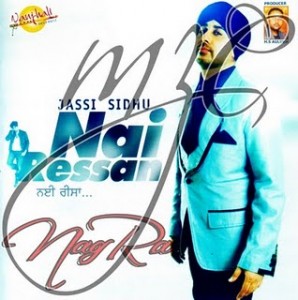 Jassi Sidhu New Album NAI REESA MP3, Lyrics and Video Jassi Sidhu New Album NAI REESA MP3, Lyrics and Video